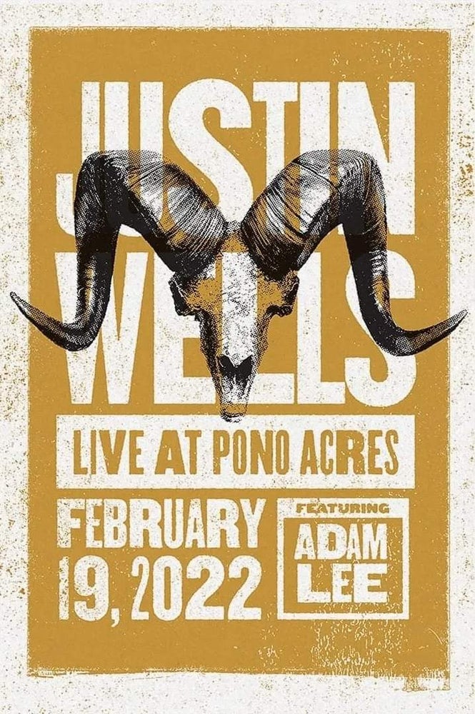 Justin Wells Pono Acres 2.19.22 Signed Print